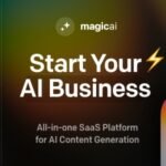 MagicAI - All-In-One SaaS Platform for AI Text, Image and Content Generation